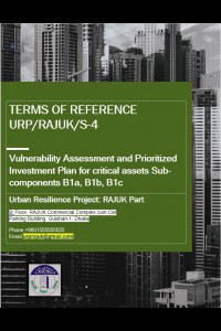 Cover Image of the 📂 Terms of Reference (TOR) of Consultancy Services for  Vulnerability Assessment and Prioritized Investment Plan for critical assets Sub-components B1a, B1b, B1c, under Package No. URP/RAJUK/S-4